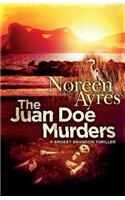 The Juan Doe Murders: A Smokey Brandon Thriller(Smokey Bradon Thriller)