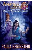 Amanda Lester and the Black Shadow Terror