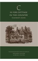 'C' is for Cottage in the Country