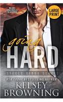 Going Hard (Large Print Edition)