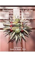 Big Kids Coloring Book: Restored District Williamsburg VA Geographic Area: Gray Scale Photos to Color - Holiday Wreaths and Décor, Volume 6 of 9 - 2017