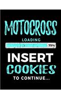 Motocross Loading 75% Insert Cookies To Continue