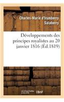 Développemens Des Principes Royalistes Au 20 Janvier 1816