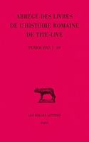 Tite-Live, Abreges Des Livres de l'Histoire Romaine de Tite-Live
