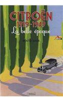 Citroen 1919-1949: La belle epoque