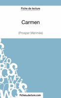 Carmen de Prosper Mérimée (Fiche de lecture)