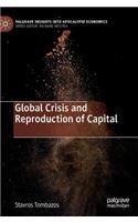 Global Crisis and Reproduction of Capital