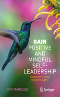 Gain Positive and Mindful Self-Leadership