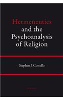 Hermeneutics and the Psychoanalysis of Religion