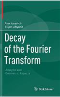 Decay of the Fourier Transform