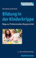 Bildung in Der Kinderkrippe
