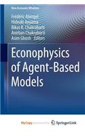 Econophysics of Agent-Based Models