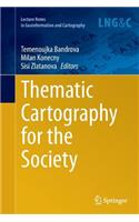 Thematic Cartography for the Society