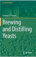 Brewing and Distilling Yeasts