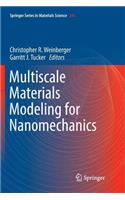 Multiscale Materials Modeling for Nanomechanics