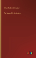 Die Donau-Fürstenthümer