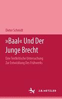 Baal Und Der Junge Brecht