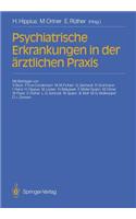 Psychiatrische Erkrankungen in Der Ärztlichen Praxis