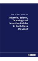 Industrial, Science, Technology and Innovation Policies in South Korea and Japan