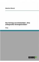 Der Vertrag von Amsterdam - Eine erfolgreiche Vertragsrevision?