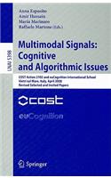 Multimodal Signals: Cognitive and Algorithmic Issues