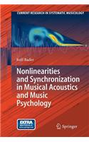 Nonlinearities and Synchronization in Musical Acoustics and Music Psychology