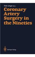 Coronary Artery Surgery in the Nineties