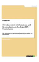 Open Innovation in Informations- und Kommunikationstechnologie (IKT) Unternehmen