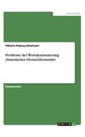 Probleme der Wortakzentuierung chinesischer Deutschlernender