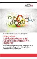 Integracion Latinoamericana y del Caribe