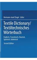 Textile Dictionary / Textiltechnisches Wörterbuch