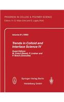 Trends in Colloid and Interface Science IV