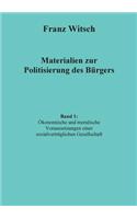 Materialien zur Politisierung des Bürgers, Band 1