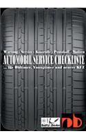 Automobil Service Checkliste - Wartung - Service - Kontrolle - Protokoll - Notizen