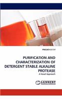 Purification and Characterization of Detergent Stable Alkaline Protease