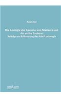 Die Apologie des Apuleius von Madaura und die antike Zauberei