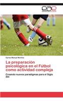 preparación psicológica en el Fútbol como actividad compleja