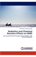 Radiation and Chemical Reaction Effects on MHD