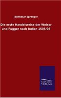 Die erste Handelsreise der Welser und Fugger nach Indien 1505/06