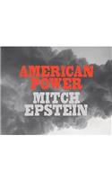 Mitch Epstein: American Power