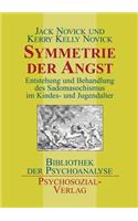 Symmetrie der Angst