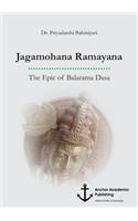 Jagamohana Ramayana. The Epic of Balarama Dasa