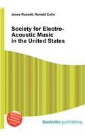 Society for Electro-Acoustic Music in the United States