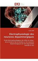 Electrophysiologie Des Neurones Dopaminergiques
