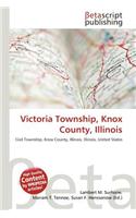 Victoria Township, Knox County, Illinois: (English)