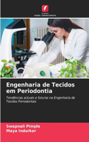 Engenharia de Tecidos em Periodontia