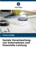 Soziale Verantwortung von Unternehmen und finanzielle Leistung