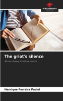 The griot's silence