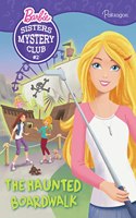 Barbie Sister Mystery Club 2: The Haunted Boardwalk