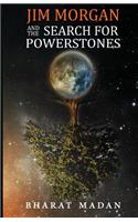 Jim Morgan and the Search for Powerstones
